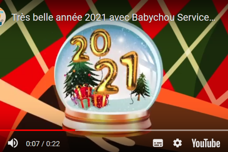 Babychou Services vous souhaite une belle année 2021 !